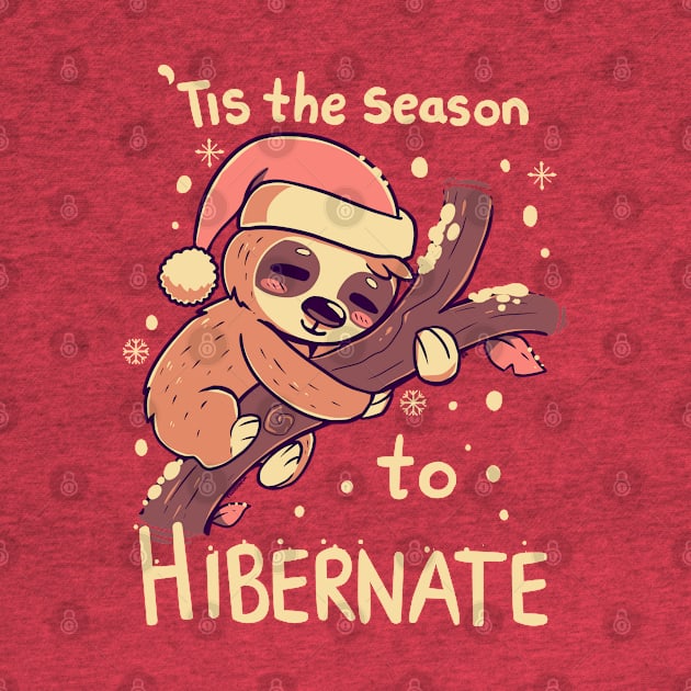 Tis the Season to Hibernate by TechraNova